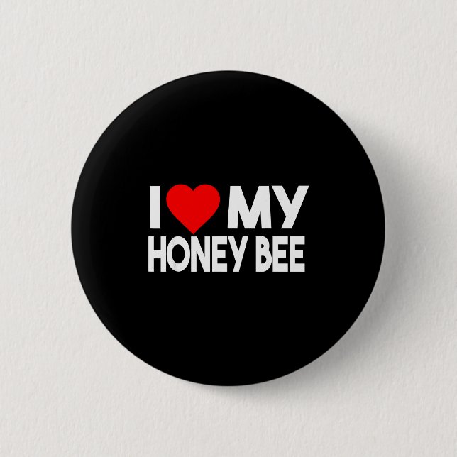 Bóton Redondo 5.08cm I Love My Honey Bee Shirt, Funny Animal Couple Mat (Frente)