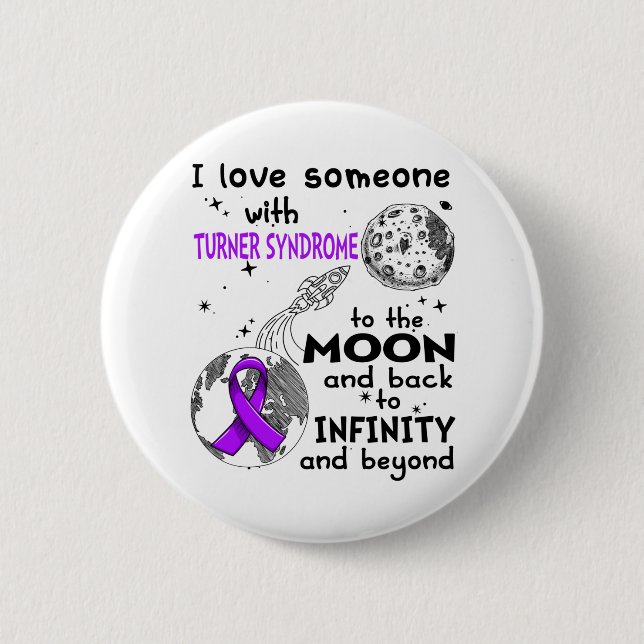 Bóton Redondo 5.08cm I love Someone with Turner Syndrome Awareness (Frente)