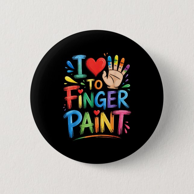 Bóton Redondo 5.08cm I Love To Finger Paint Couples Art Teacher Finger  (Frente)