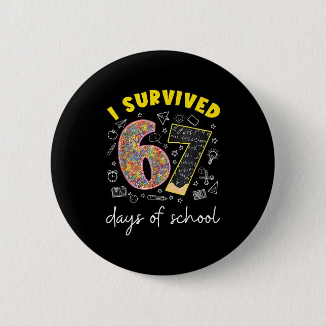 Bóton Redondo 5.08cm I Survived 67 Days Of School 67 Meme Rainbow Math  (Frente)