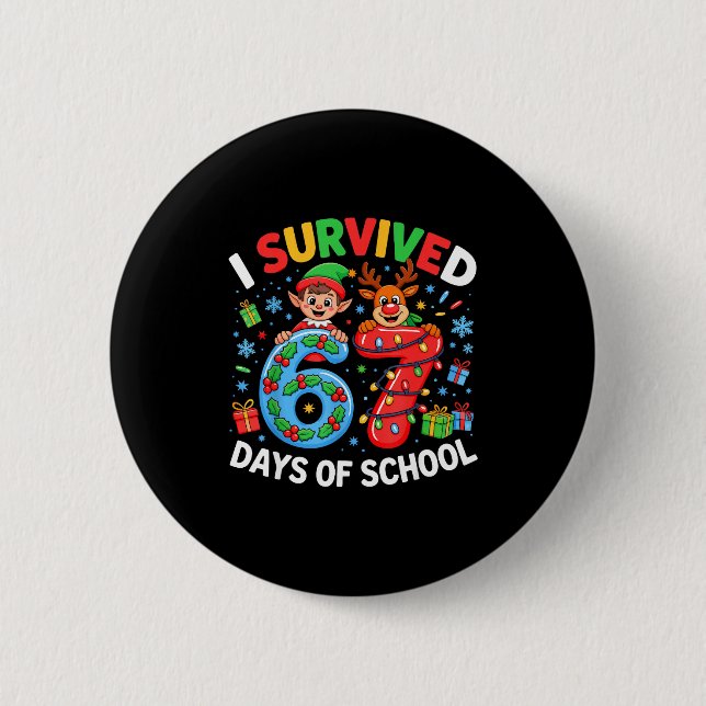 Bóton Redondo 5.08cm I Survived 67 Days Of School Christmas Candy Cane  (Frente)