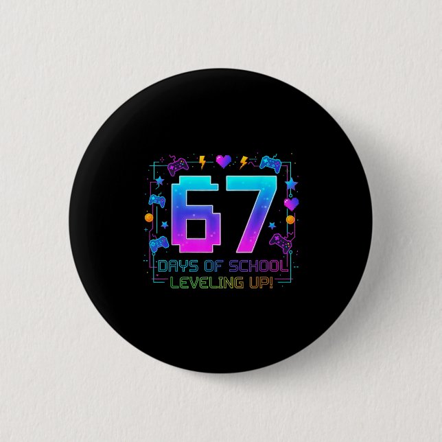 Bóton Redondo 5.08cm I Survived 67 Days Of School Retro Gamer Level Up  (Frente)