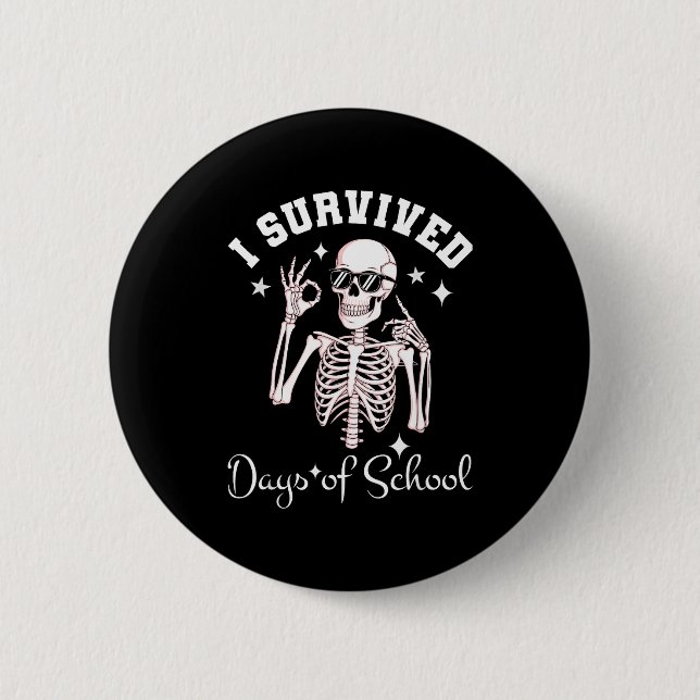 Bóton Redondo 5.08cm I Survived 67 Days Of School Skeleton Student Teac (Frente)
