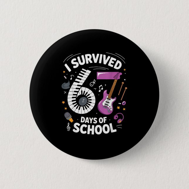 Bóton Redondo 5.08cm I Survived 67 Days Of School - Teachers Students M (Frente)
