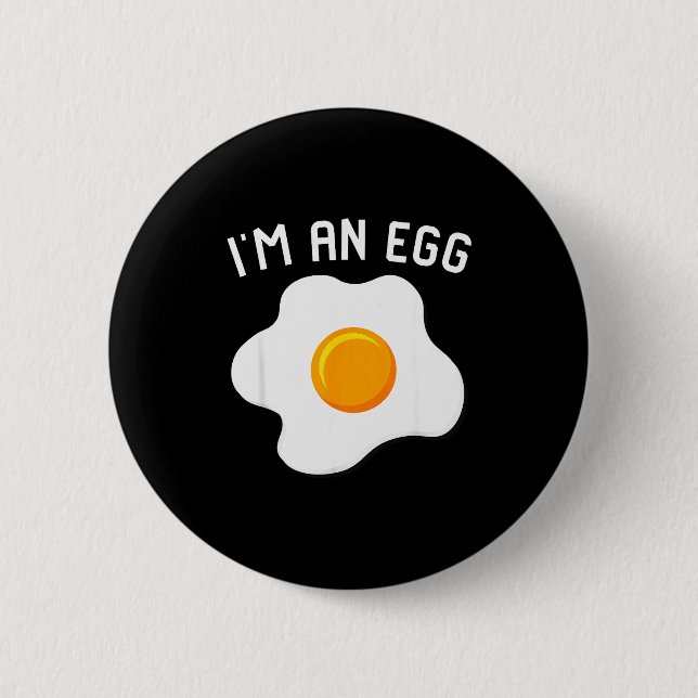 Bóton Redondo 5.08cm I'm An Egg Costume Funny Halloween Present Fried E (Frente)