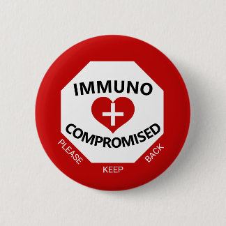 Bóton Redondo 5.08cm Immunocompromised - Keep Back Red & White Button