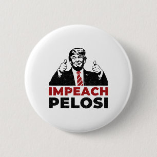 Bóton Redondo 5.08cm Impeachment de Nancy Pelosi Pro Trump Desonesto Sc