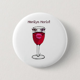 BÓTON REDONDO 5.08CM IMPRESSÃO DO VINHO DO MERLOT DE MARILYN… POR JI