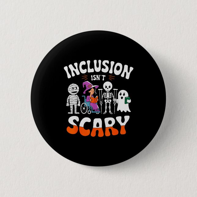 Bóton Redondo 5.08cm Inclusion Isn't Y Sped Halloween Special Education (Frente)