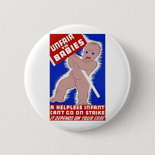 Bóton Redondo 5.08cm Injusto para os bebês