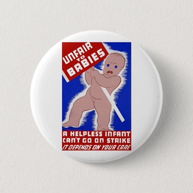 Bóton Redondo 5.08cm Injusto para os bebês (Frente)