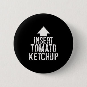 Bóton Redondo 5.08cm Inserir Ketchup De Tomate Halloween Seta Apontando