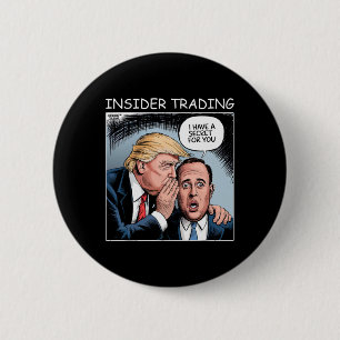Bóton Redondo 5.08cm Insider Trading Trump - Engraçado