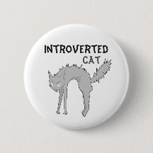 Insígnia de gato introvertido engraçado | presente