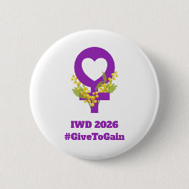 Bóton Redondo 5.08cm International Women's Day 2026 IWD Give To Gain