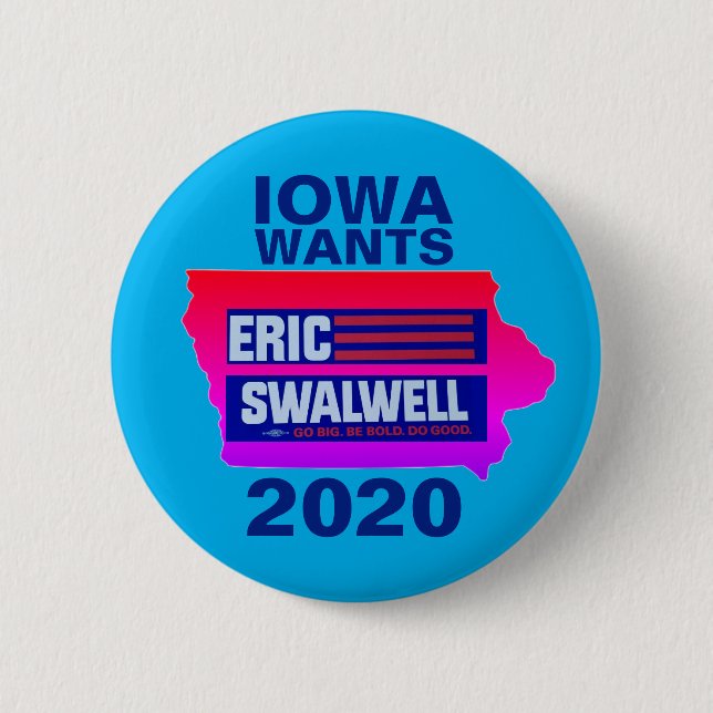Bóton Redondo 5.08cm Iowa quer Eric Swalwell (Frente)