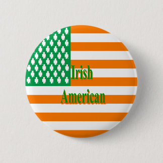 Bóton Redondo 5.08cm Irlandês Americano