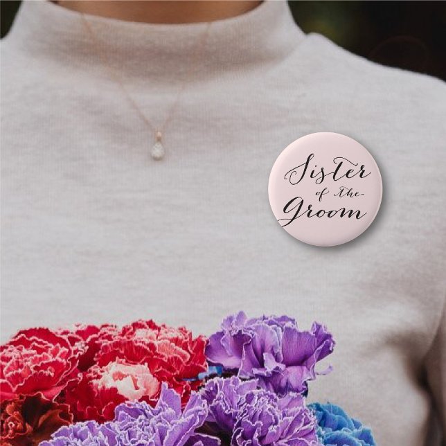 Bóton Redondo 5.08cm Irmã do Na moda de noivado de noiva (SISTER OF THE GROOM Classic Script Stylish Wedding Bridal Party Pinback Button @ fatfatin_blue_knot)