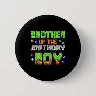 Bóton Redondo 5.08cm Irmão Do Menino Do Aniversário Pixel Jogo Eletrôni