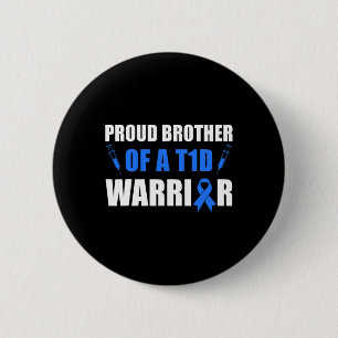 Bóton Redondo 5.08cm Irmão Orgulhoso De Um Guerreiro T1d Sensibilização