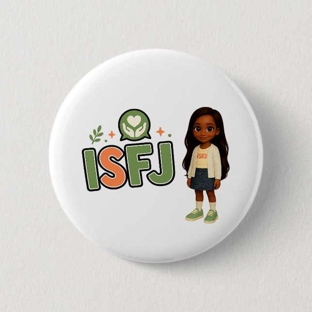 Bóton Redondo 5.08cm ISFJ — A Guardiã da Harmonia (Frente)