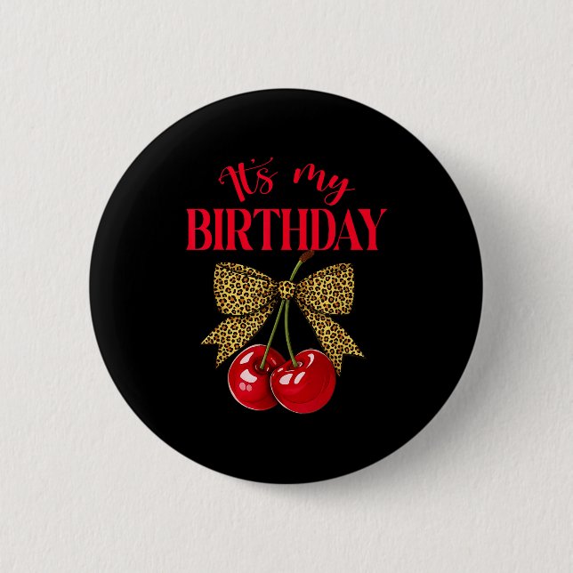 Bóton Redondo 5.08cm It's My Birthday Cute Cherry Leopard Coquette Bow  (Frente)
