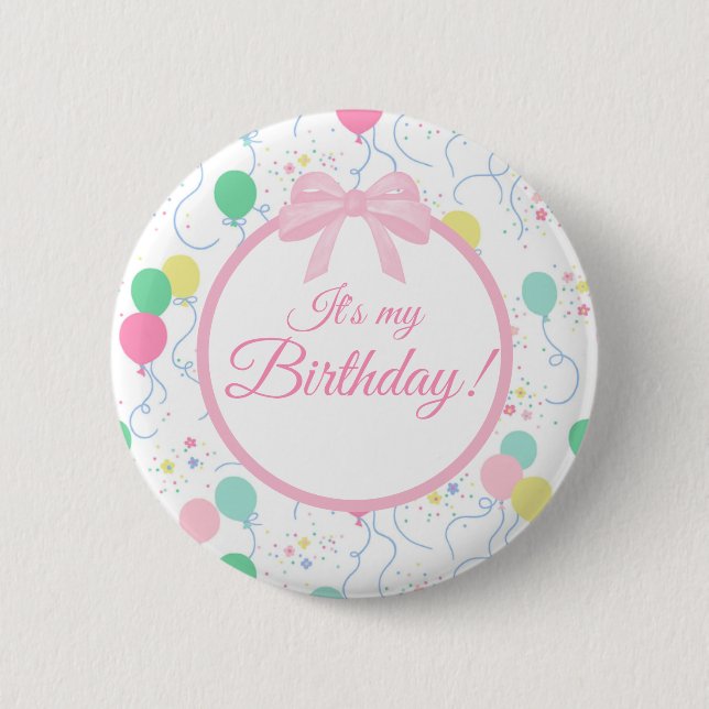 Bóton Redondo 5.08cm It's My Birthday Pin | Birthday Party Wearable Pin (Frente)