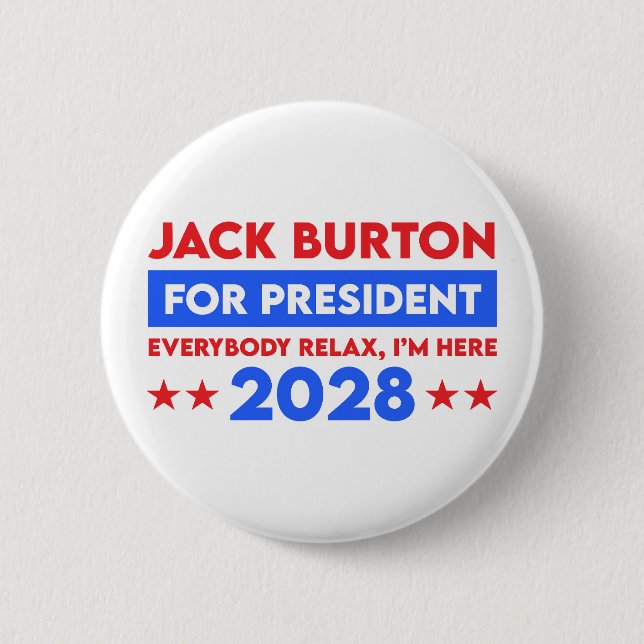 Bóton Redondo 5.08cm Jack Burton Para Presidente 2028 (Frente)