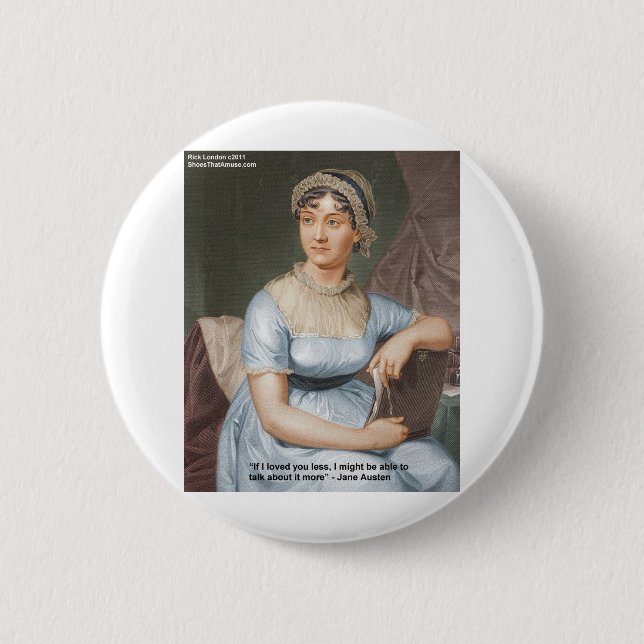 Bóton Redondo 5.08cm Jane Austen Amou Você Menos Citação Em Presentes & (Frente)