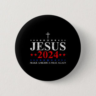 Bóton Redondo 5.08cm Jesus Cristo 2024 faz a América rezar para acredit