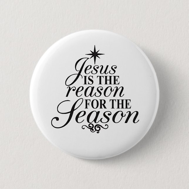 Bóton Redondo 5.08cm Jesus É A Razão Do Natal Da Época (Frente)