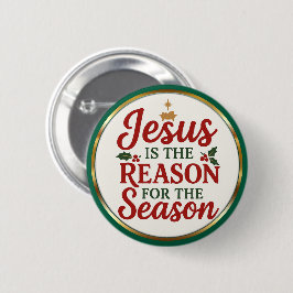 Bóton Redondo 5.08cm Jesus Is the Reason – Christian Christmas