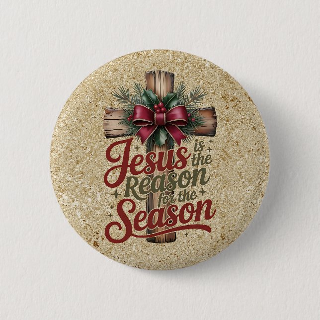 Bóton Redondo 5.08cm Jesus Reason Season Button (Frente)