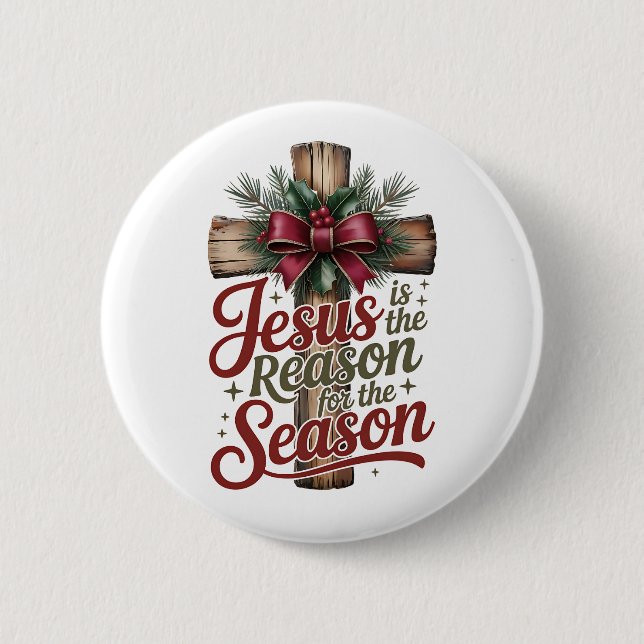 Bóton Redondo 5.08cm Jesus Reason Season Button (Frente)