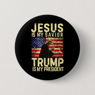 Bóton Redondo 5.08cm Jesus Trump Tee - Jesus é meu Senhor Salvador me t