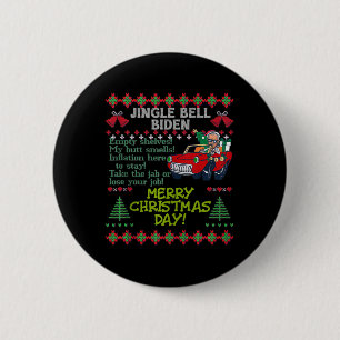 Bóton Redondo 5.08cm Jingle Joe Biden Xmas Carol Trump Ugly Christmas S
