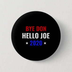 Bóton Redondo 5.08cm Joe Biden engraçado tchau Donald Byedon tchau Don 