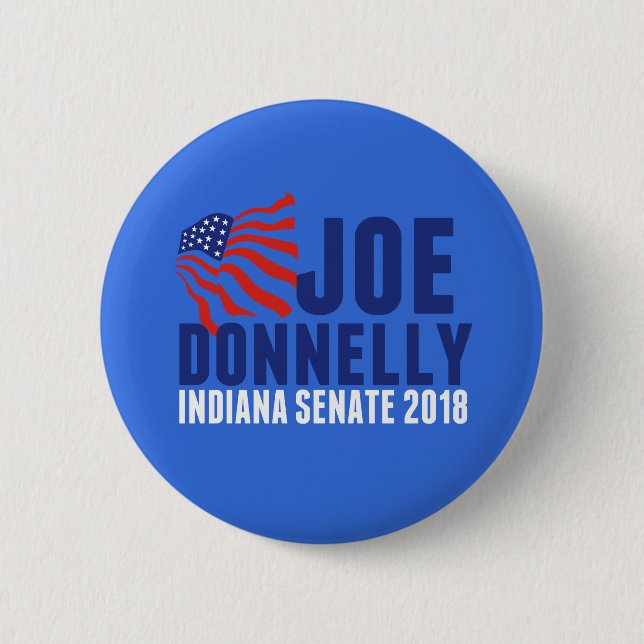 Bóton Redondo 5.08cm Joe Donnelly para o Senado de Indiana 2018 (Frente)