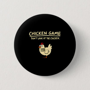 Bóton Redondo 5.08cm Jogo de Frango Não Olhe para o Frango Frango Engra