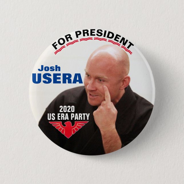 Bóton Redondo 5.08cm Josh Usera para o Presidente 2020 (Frente)