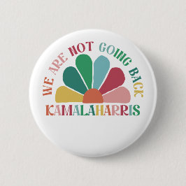 Bóton Redondo 5.08cm Kamala Harris - Não Vamos Voltar