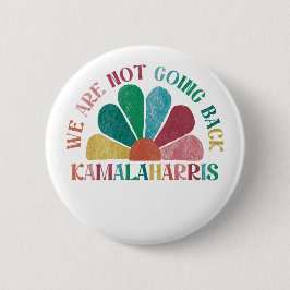 Bóton Redondo 5.08cm Kamala Harris - Não Vamos Voltar À Vintage