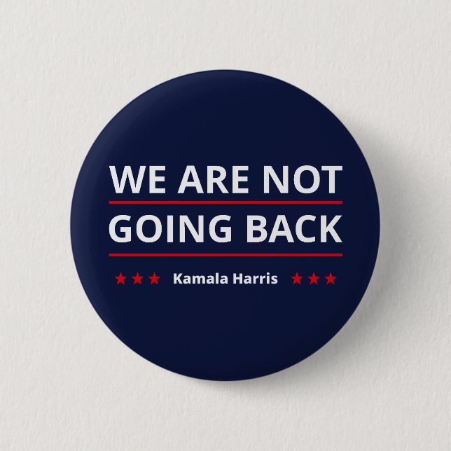 Bóton Redondo 5.08cm Kamala Harris - Não Voltaremos A II (Frente)