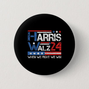 Bóton Redondo 5.08cm Kamala Harris Tim Waltz 2024 Quando Combatemos Gan