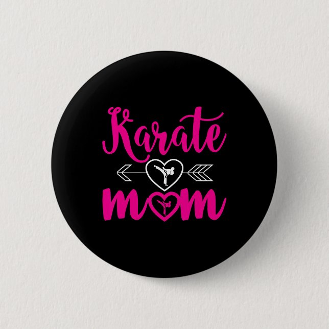 Bóton Redondo 5.08cm Karate Mãe - Mamãe Pode Fazer Karate (Frente)