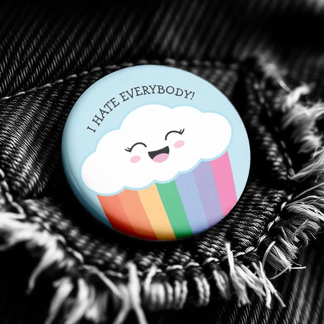 Bóton Redondo 5.08cm Kawaii Grmpy Cloud e Rainbows ( This button design is especially made for the not so shiny-happy-people,you know who you are.)