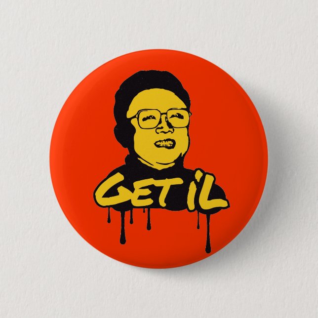 Bóton Redondo 5.08cm Kim Jong Il - Get's Il (Frente)
