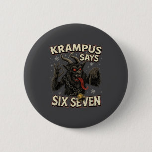 Bóton Redondo 5.08cm Krampus Engraçado Diz Seis Sete 6 7 Meme Natal Ho