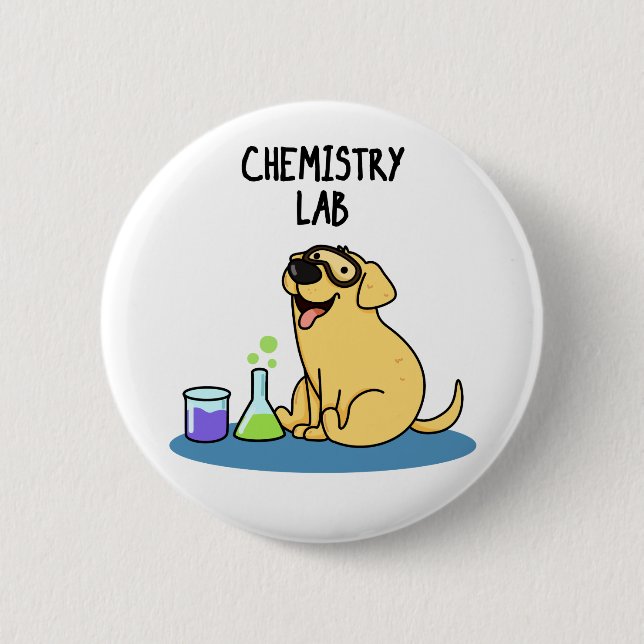 Bóton Redondo 5.08cm Laboratório de Química Funny Labrador Dog Pun (Frente)