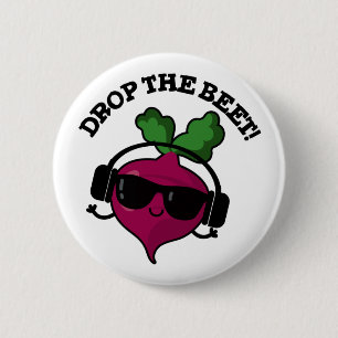 Bóton Redondo 5.08cm Largue A Beet Engraçado Música Veggie Pun